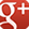 Google +